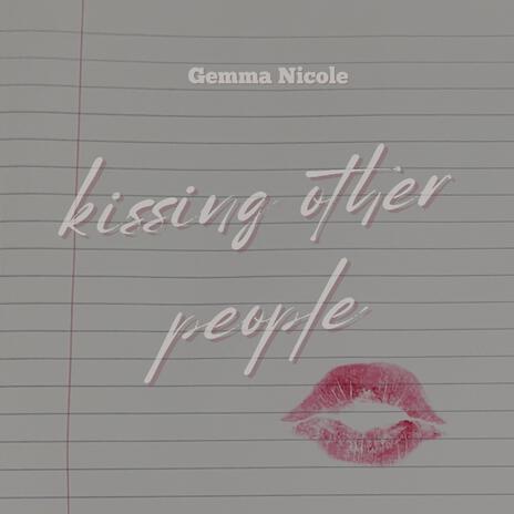 kissing other people | Boomplay Music