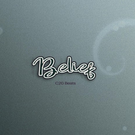 Belief | Boomplay Music