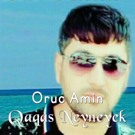 Qaqas Neyneyek | Boomplay Music