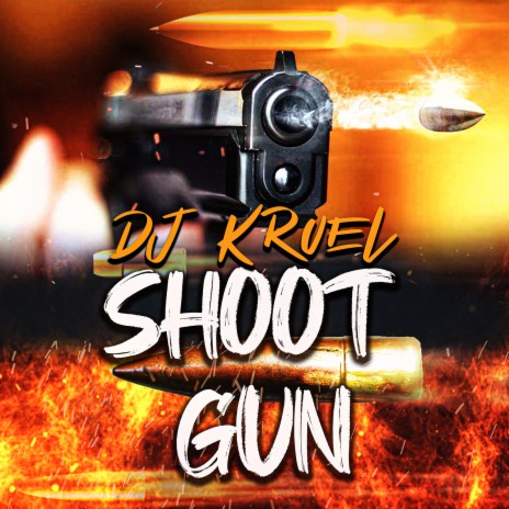 Shoot Gun | Boomplay Music