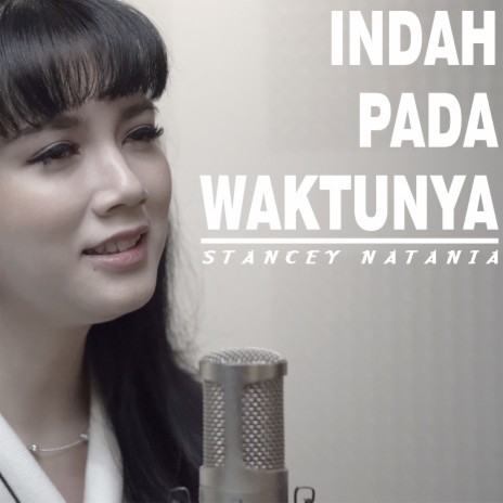 Indah Pada WaktuNya | Boomplay Music