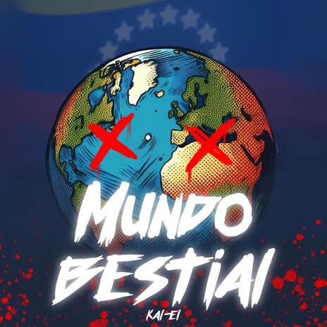 MUNDO BESTIAL | Boomplay Music