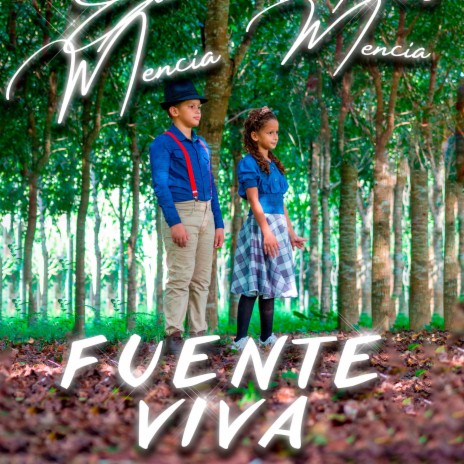 Fuente Viva ft. Manases Mencia & Eli Mencia