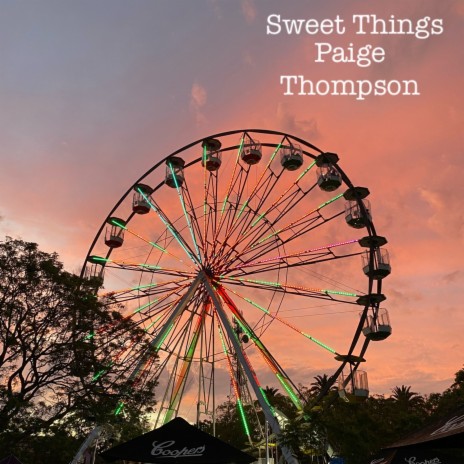 Sweet Things | Boomplay Music