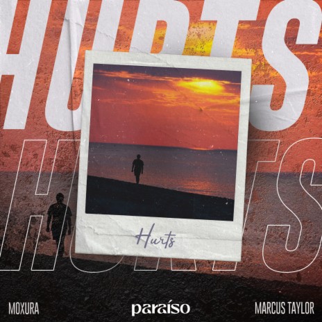 Hurts ft. Marcus Taylor | Boomplay Music