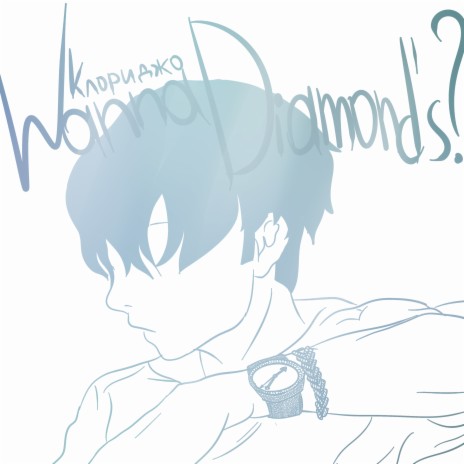 Wanna Diamond's?