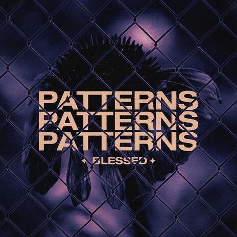 Patterns | Boomplay Music