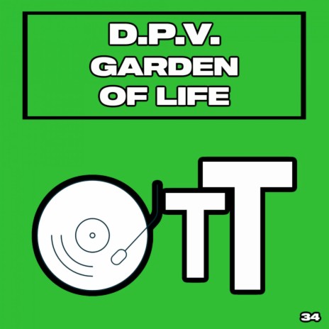 Garden Of Life (Original Mix) | Boomplay Music