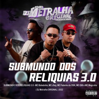 Submundo Dos Relíquias 3.0