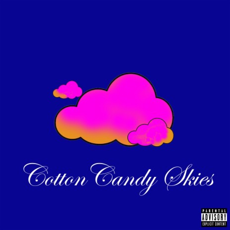 Cotton Candy Skies | Boomplay Music