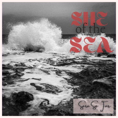 She Of The Sea | Boomplay Music