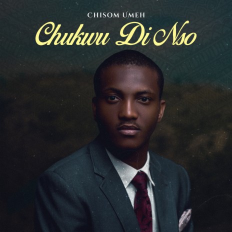 Chukwu Di Nso | Boomplay Music