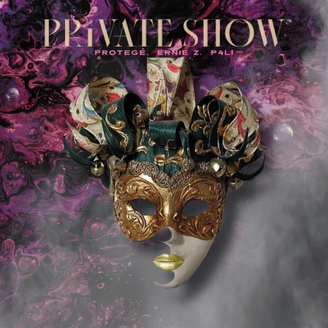 Private Show ft. Ernie Z & P4LI | Boomplay Music