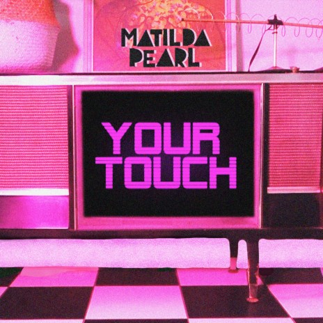 Your Touch