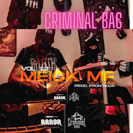 Criminal Bag #12 | Boomplay Music