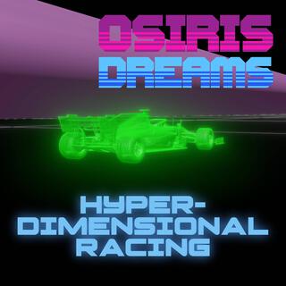 Hyper-Dimensional Racing