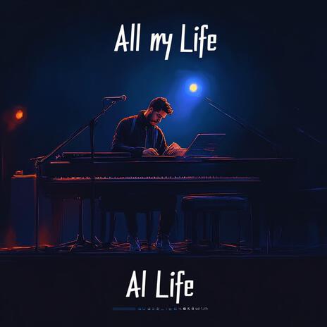 All My Life | Boomplay Music