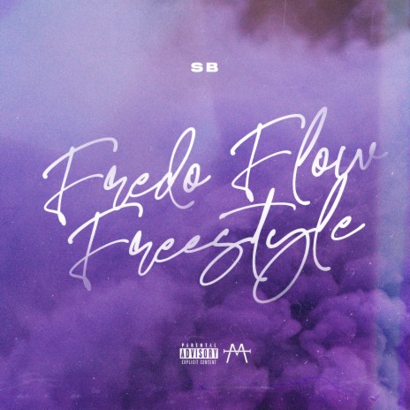 Fredo Flow Freestyle | Boomplay Music