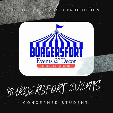 Burgersfort Events ft. Concerned Student