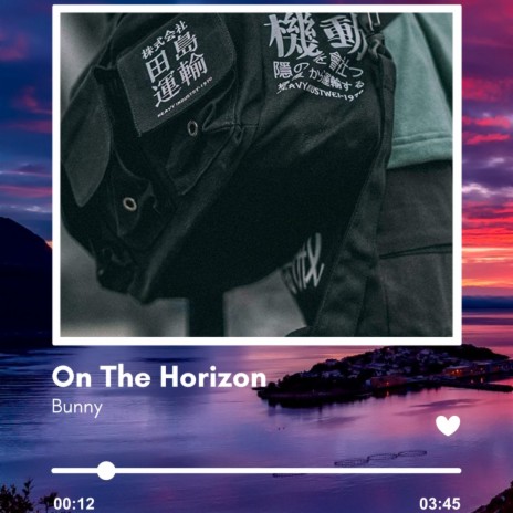 On The Horizon | Boomplay Music