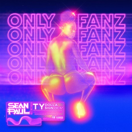 Only Fanz ft. Ty Dolla $ign