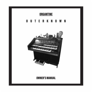 Organtine (OUTERKNOWN)