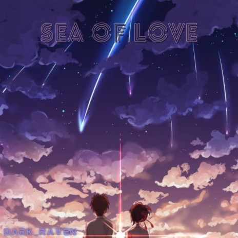 Sea of Love | Boomplay Music