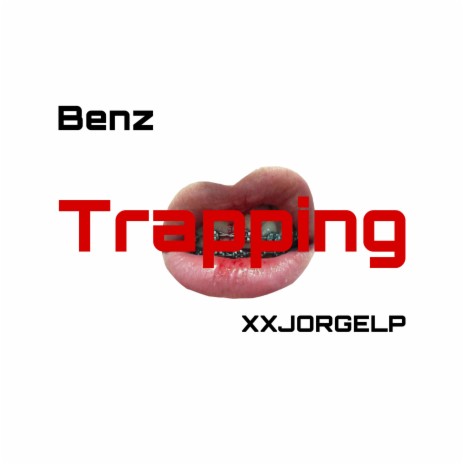 Trapping (2023 Versión remasterizada) ft. xxjorgelp | Boomplay Music