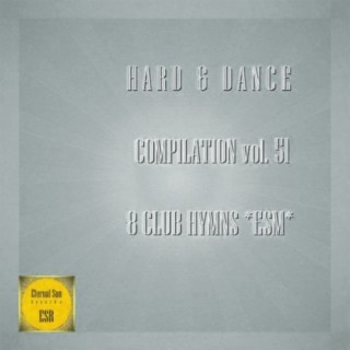 Hard & Dance Compilation vol. 51 - 8 Club Hymns ESM