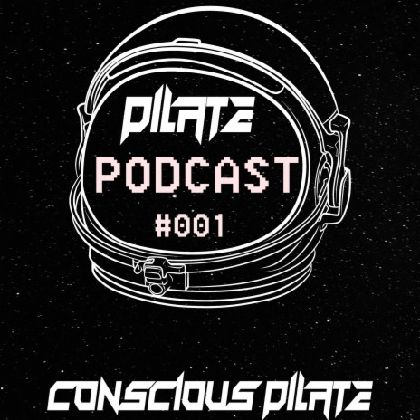 Pilate Podcast #001 Conscious Pilate | Boomplay Music
