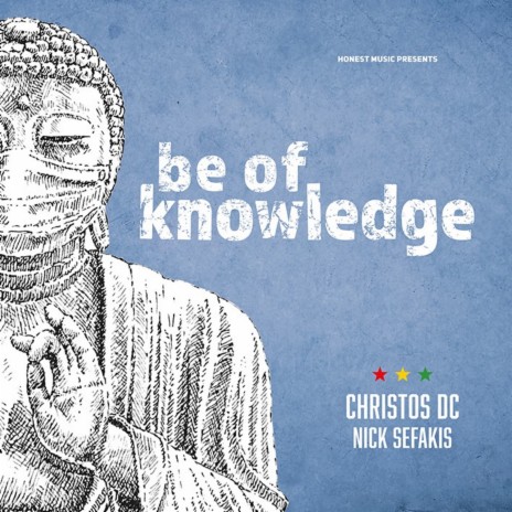 Be Of Knowledge ft. Nick Sefakis | Boomplay Music