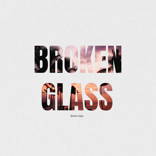 Broken Glass