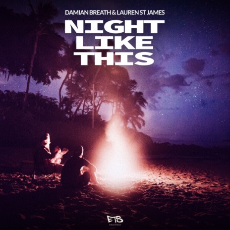 Night Like This (Original Mix) ft. Lauren St James | Boomplay Music