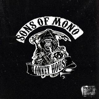 Sons Of Mono