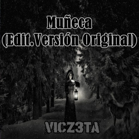 Muñeca (Edit.Versión Original) | Boomplay Music