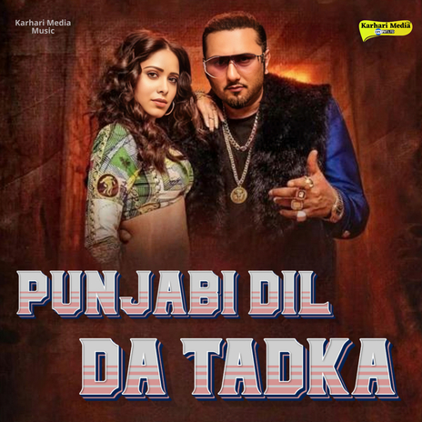 Punjabi Dil Da Tadka | Boomplay Music