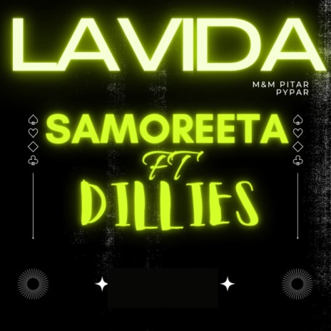 LAviDA ft. Dillies | Boomplay Music