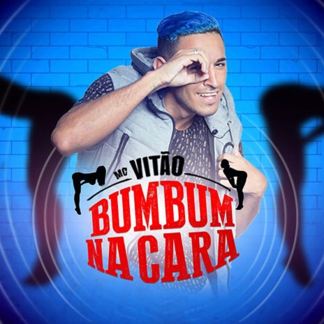 Bumbum na Cara | Boomplay Music