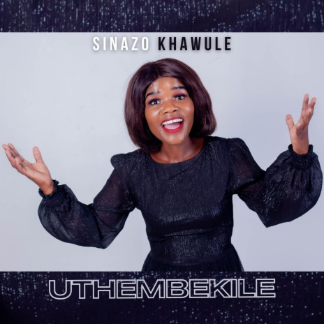 Uthembekile | Boomplay Music