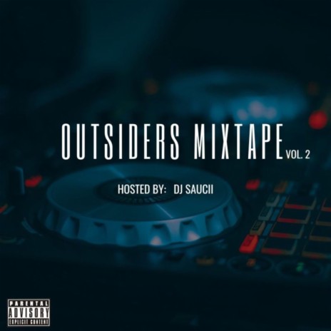 OUTSIDERS MIXTAPE, Vol. 2 (summer Version) | Boomplay Music