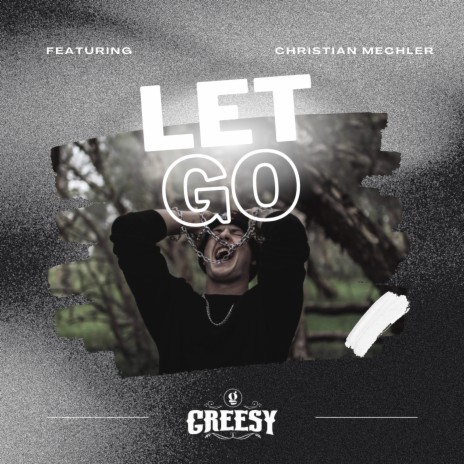 Let Go ft. Christian Mechler | Boomplay Music