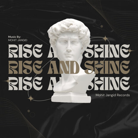 Rise and Shine | Boomplay Music