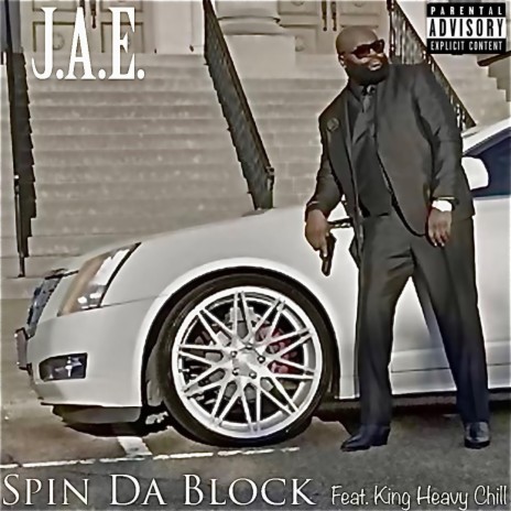 Spin Da Block (Radio Edit) ft. King Heavy Chill