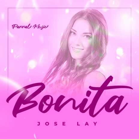 Bonita | Boomplay Music