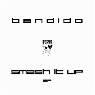 Smash It Up EP