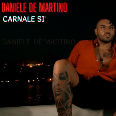 Carnale si' | Boomplay Music