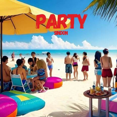 Party | Boomplay Music