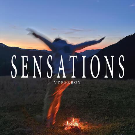 Sensations | Boomplay Music