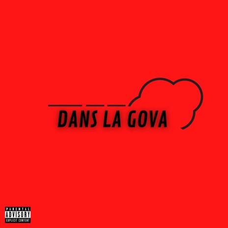DANS LA GOVA ft. LVD4590 | Boomplay Music