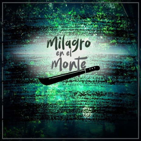 Milagro en el Monte (feat. Johnny Jey B) | Boomplay Music